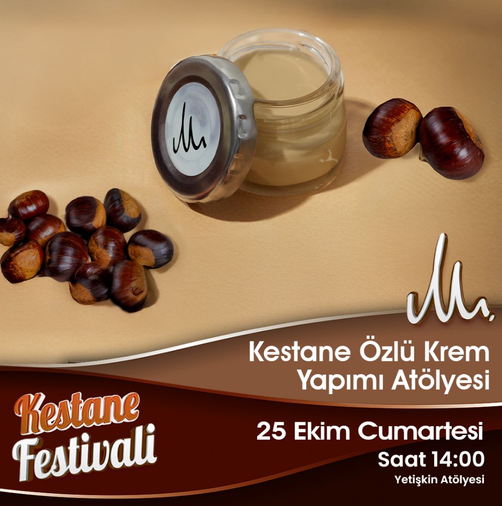 KESTANE ZL KREM YAPIMI ATLYES  25 EKM CUMARTES SAAT 14:00